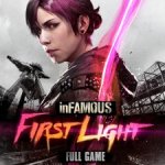 InFAMOUS First Light on the
