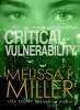 Critical Vulnerability by Melissa F. Miller - Free