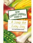Large Hardback book - Soup for Every Day: 365 of Our Favourite Recipes (New Covent Garden Soup Company)