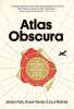 Atlas Obscura: An Explorer's Guide to the World's Hidden Wonders Kindle