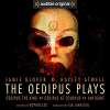 Free - The Oedipus Plays: An Audible Original Drama