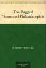 The Ragged Trousered Philanthropists - free Kindle
