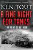  A Fine Night for Tanks: The Road to Falaise Kindle by Ken Tout (Author) Free @ Amazon