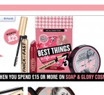 Gift worth &pound;25 when spent on soap & glory cosmetics