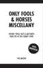 The "Only Fools and Horses" Miscellany (Unofficial) Hardback Book