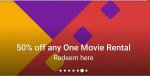 50% off any one movie rental