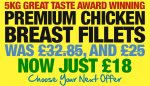 Premium Chicken Breast Fillets 5kg Now £18.00 (£3.60 per KG) @ MuscleFood (Min order £24.99 / £4.95 del)