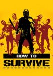Steam How To Survive