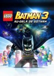 Lego Batman 3: Beyond Gotham [Steam] £2.56 @ Instant Gaming