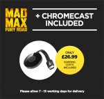 New Chromecast 2 + Mad Max Movie @ Wuaki! + possible 10.5% TCB