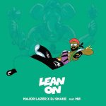 Major Lazer - Lean On / Galantis - Peanut Butter Jelly / Derulo - Want To Want Me