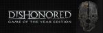 Dishonored PC &pound;1.42 / GOTY edition