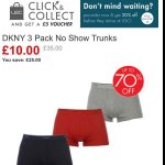DKNY 3 Pack Trunks £10 Was £35 (£4.99 del / c&c) @ USC £14.99