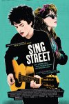 Sing street - short list via show film first