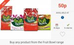 10 x Fruit Bowl Range from 10p via Checkoutsmart & Clicksnap apps