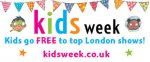 Kids Go Free to West End Shows (when accompanied by paying adult)