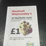 IKEA Meatball Wednesday - £1.00 (10 meatballs for a quid!)