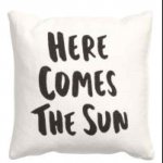 H&M 'HERE COMES THE SUN' cushion cover (use code 6081)
