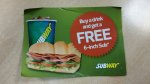 SUBWAY - buy a drink & get any 6" Sub free