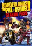 Borderlands The Pre-Sequel Season Pass [Steam]