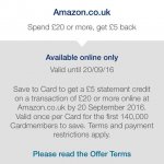 AMEX Offer - Spend £20.00 or more at Amazon.co.uk and get £5 statement credit