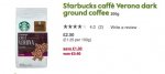 Starbucks coffee (ground and beans) at Waitrose & free Starbucks latte