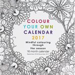 Colour Your Own 2017 Calendar (16mths from Sept 16 - Dec 17) C&C with code