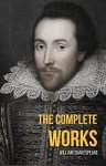 (New Illustrated Version) - The Complete Works Of William Shakespeare with 150 Original illustrations (WordWise Classics) Kindle