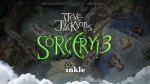 Sorcery 3, Sorcery 2, Sorcery 1