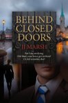 Superb Crime Thriller - JJ Marsh - Behind Closed Doors: A European Crime Mystery (The Beatrice Stubbs Series Book 1) Kindle