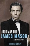 Odd Man Out: James Mason - A Biography Kindle