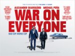 Free Screening of War On Everyone 6:30pm 28th September 2016 - Glasgow / Manchester & London