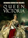 Queen Victoria, Kindle. Richard Rivington Holmes (Author)