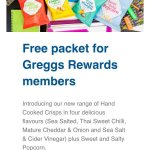 FREE crisps or popcorn with Greggs app (Greggs are stating that it is to be on all existing accounts)