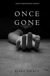 FREE - Once Gone (a Riley Paige Mystery--Book #1) Kindle