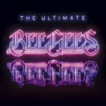 Ultimate Bee Gees - 40 Tracks