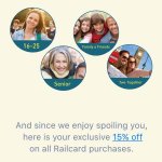 15% off all railcard purchases (16-25, senior, disabled, two together, family)