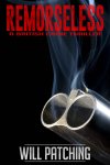 Cracking Read - Remorseless: A British Crime Thriller (Doc Powers & D. I. Carver Investigate #1) Kindle