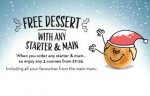Book a table for Christmas and get voucher off next meal plus any dessert free with starter & main course