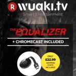 Wuaki tv chromecast offer is back comes with the equalizer too