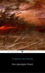 Post-Apocalyptic Novels Anthology (ShandonPress) Kindle