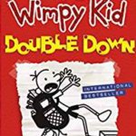 DOAWK DOUBLE DOWN book 11). Hard back copy, released yesterday