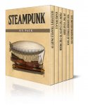Steampunk Six Pack - Gulliver's Travels Part IV, Hans Pfaall, From the Earth to the Moon, In the Year 2889, From The London Times of 1904 and The British Barbarians (Illustrated) (Six Pack Classics) Kindle