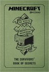 Minecraft: The Survivors' Book of Secrets: An Official Minecraft Book from Mojang Hardcover &ndash; 16 Jun 2016 - &pound;2.99 (Prime)